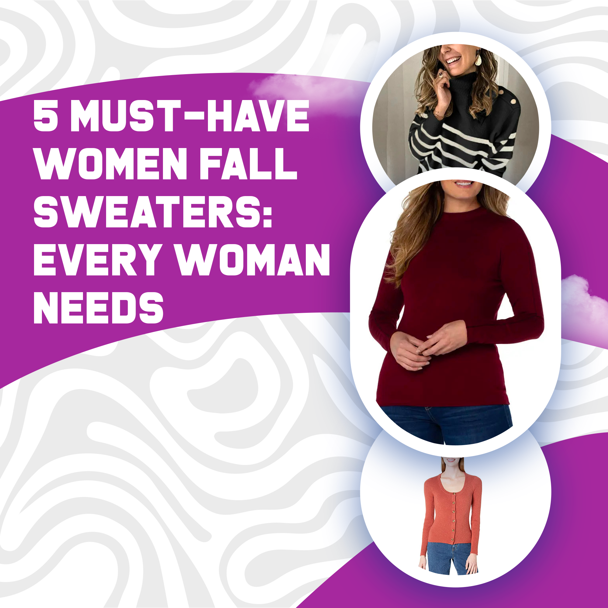 5 Must-Have Women Fall Sweaters: Every Woman Needs
