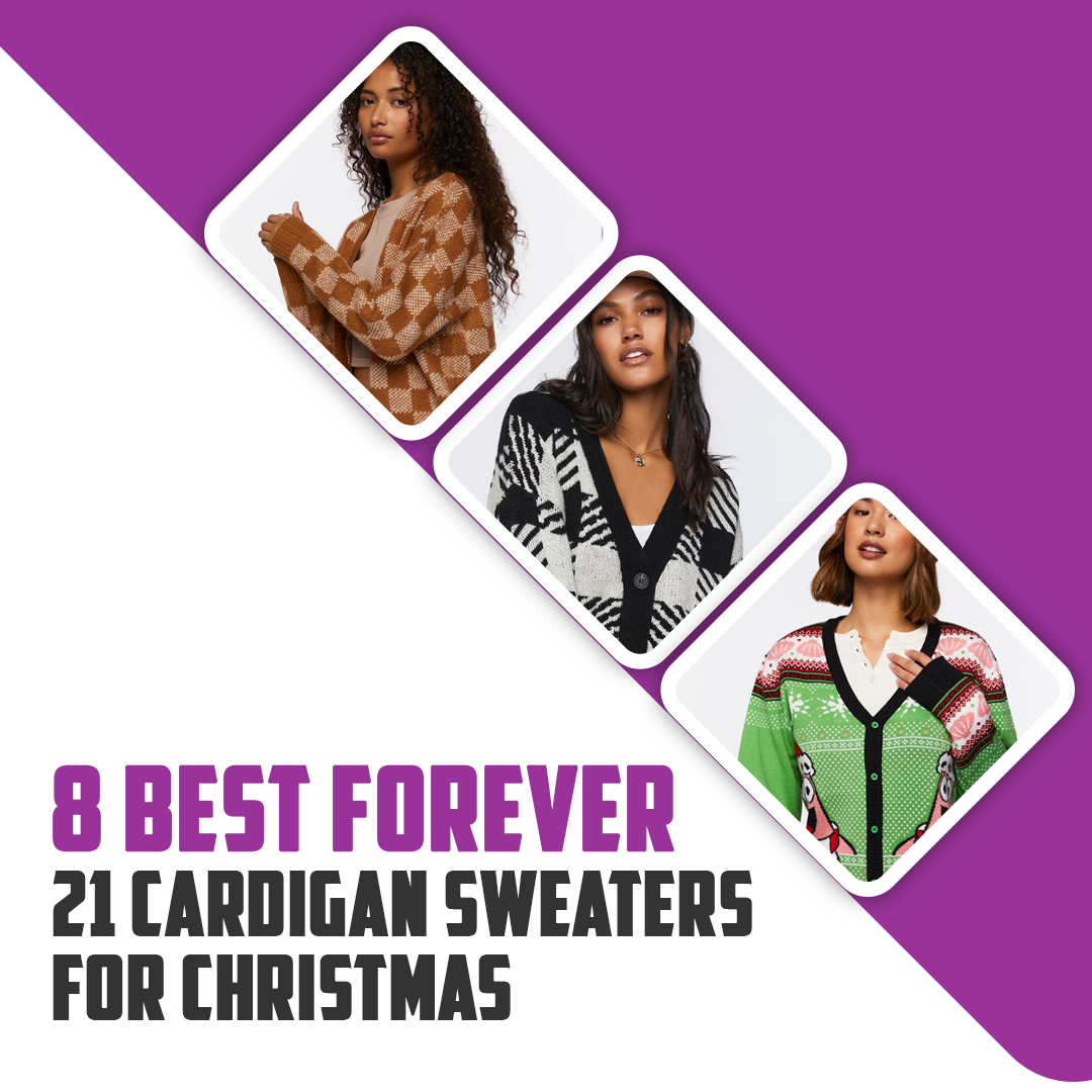 8 Best Forever 21 Cardigan Sweaters For Christmas