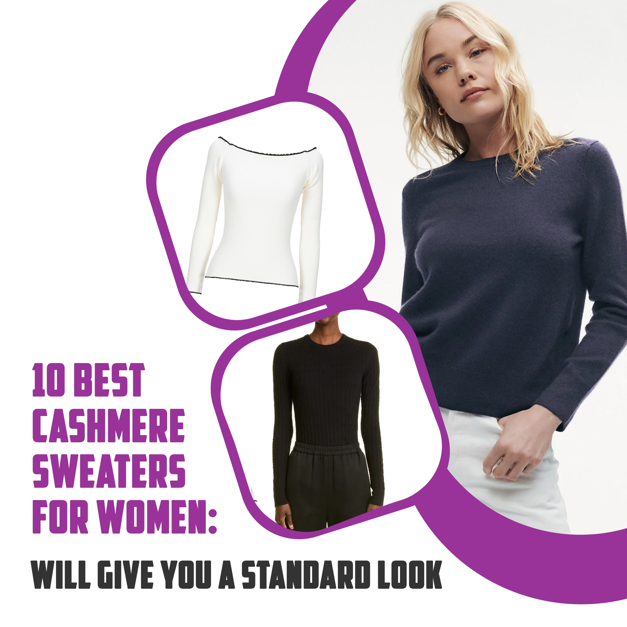 10 Best Cashmere Sweaters For Women: Will Give You A Standard Look