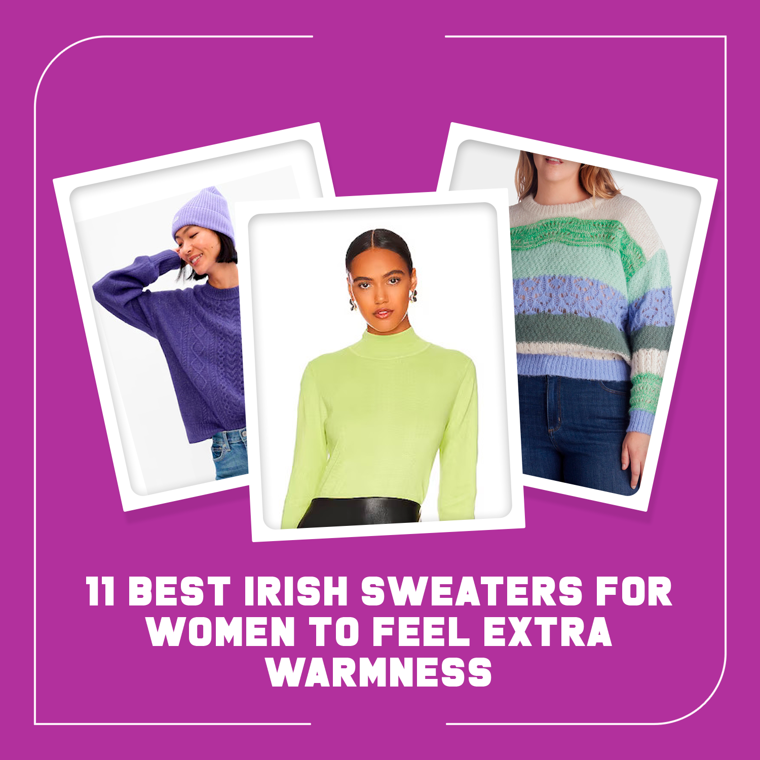 11 Best Irish Sweaters For Women To Feel Extra Warmness