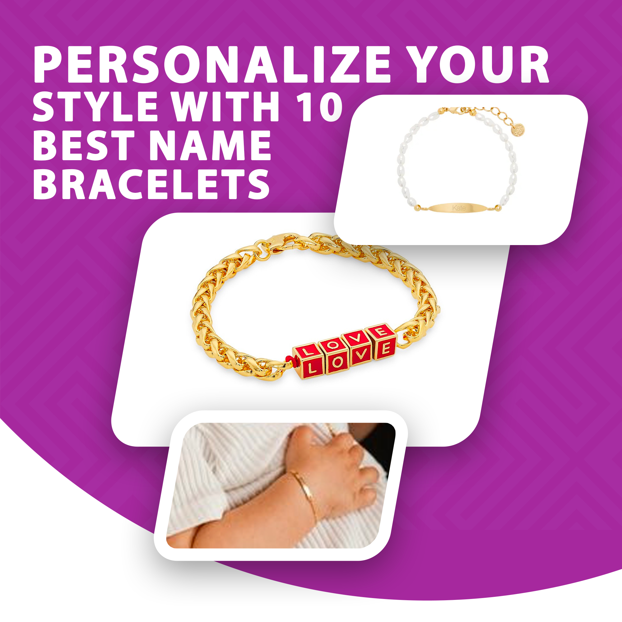 Personalize Your Style With 10 Best Name Bracelets